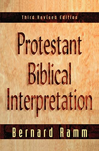 Protestant Biblical Interpretation: A Textbook of Hermeneutics - Click to Buy