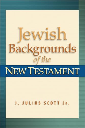 Jewish Backgrounds of the New Testament - Click to Buy
