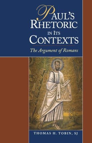 Paul's Rhetoric in Its Contexts: The Argument of Romans - Click to Buy