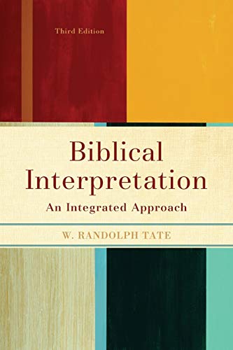 Biblical Interpretation: An Integrated Approach - Click to Buy
