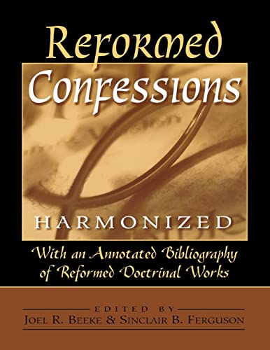 Reformed Confessions Harmonized - Click to Buy