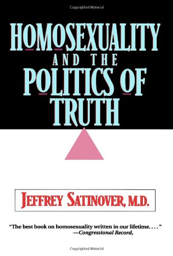 Homosexuality and the Politics of Truth - Click to Buy