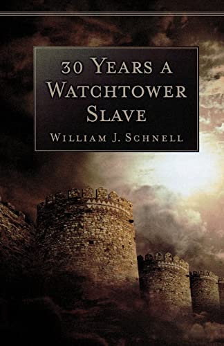 30 Years a Watchtower Slave: The Confessions of a Converted Jehovah's Witness - Click to Buy