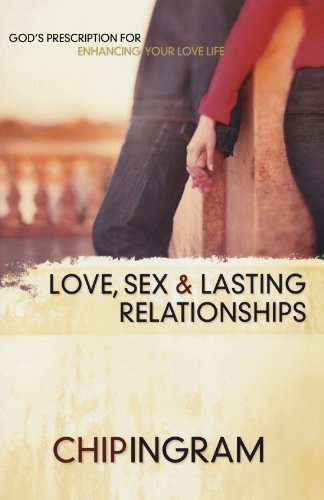Love, Sex, And Lasting Relationships - Click to Buy