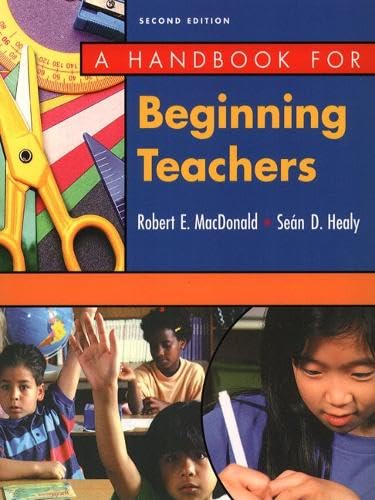 A Handbook for Beginning Teachers (2nd Edition) - Click to Buy