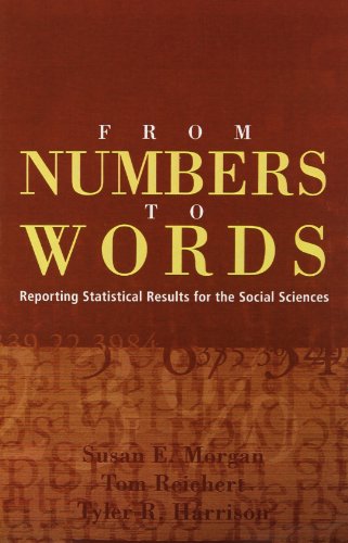 From Numbers to Words: Reporting Statistical Results for the Social Sciences - Click to Buy