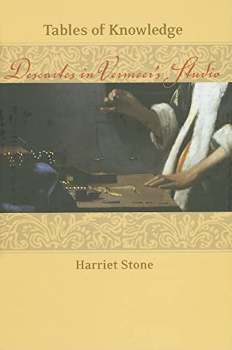 Tables of Knowledge: Descartes in Vermeer's Studio - Click to Buy