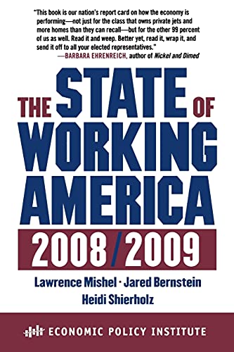 The State of Working America, 2008/2009 (Economic Policy Institute) - Click to Buy