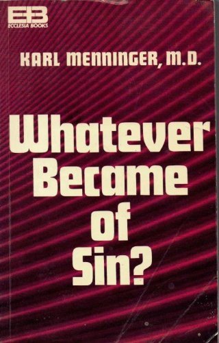 Whatever Became of Sin? - Click to Buy