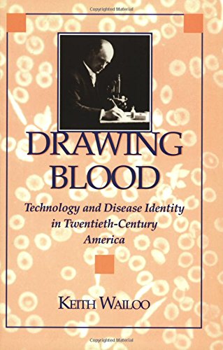 Drawing Blood: Technology and Disease Identity in Twentieth-Century America (The Henry E. Sigerist Series in the History of Medicine) - Click to Buy