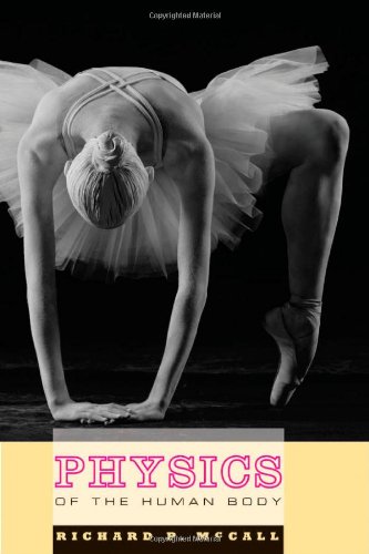 Physics of the Human Body