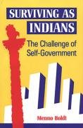 Surviving as Indians: The Challenge of Self-Government - Click to Buy
