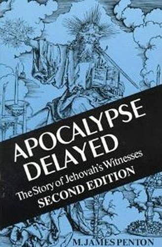 Apocalypse Delayed: The Story of Jehovah's Witnesses - Click to Buy