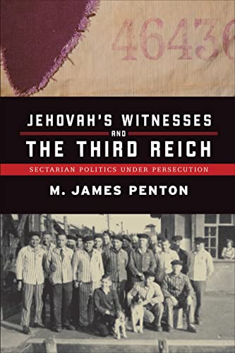 Jehovah's Witnesses and the Third Reich: Sectarian Politics under Persecution - Click to Buy