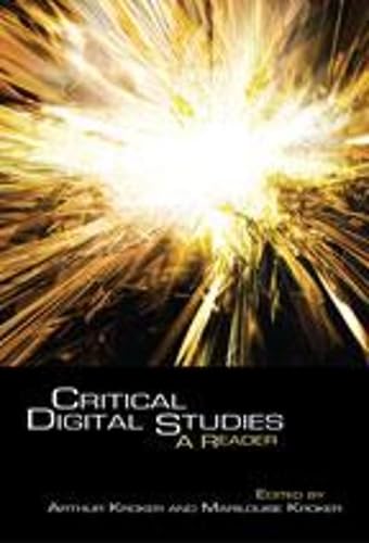 Critical Digital Studies: A Reader - Click to Buy