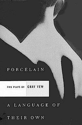 Porcelain and A Language of Their Own: Two Plays - Click to Buy