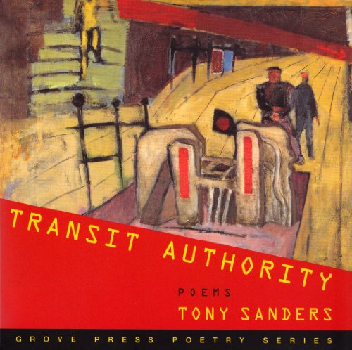 Transit Authority: Poems (Grove Press Poetry Series) - Click to Buy