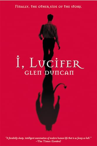 I, Lucifer: Finally, the Other Side of the Story - Click to Buy
