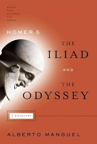 Homer's the Iliad and the Odyssey: A Biography - Click to Buy