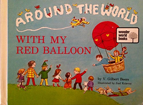 Around the world with my red balloon, - Click to Buy