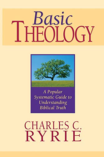 Basic Theology: A Popular Systematic Guide to Understanding Biblical Truth - Click to Buy