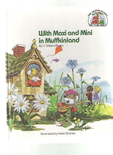 With Maxi and Mini in Muffkinland - Click to Buy