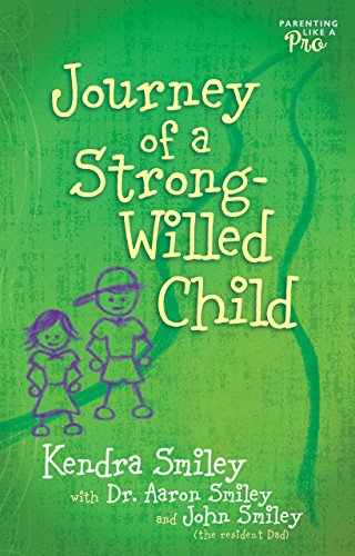 Journey of a Strong-Willed Child - Click to Buy