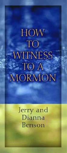 How to Witness to a Mormon - Click to Buy