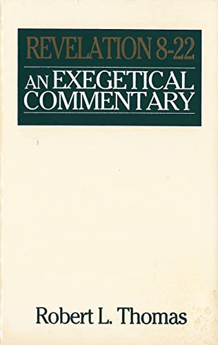 Revelation 8-22 Exegetical Commentary