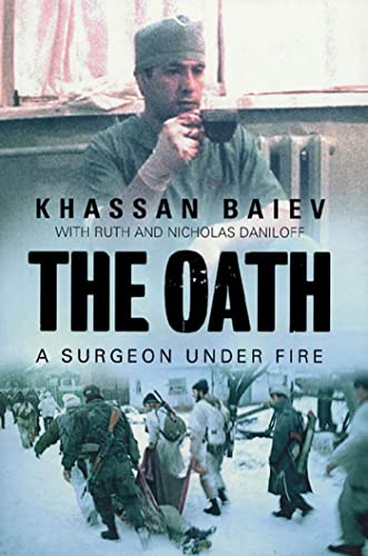 The Oath: A Surgeon Under Fire - Click to Buy
