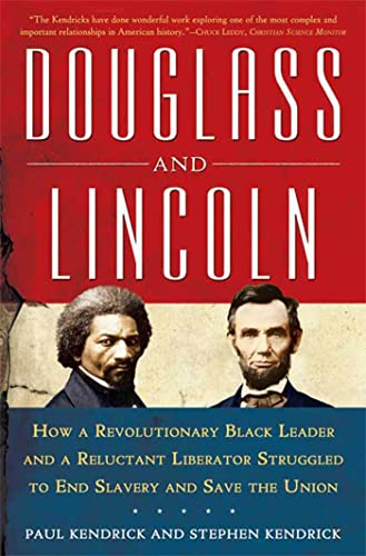 Douglass And Lincoln: How A Revolutionary Black Leader And A Reluctant Liberator Strug - Click to Buy