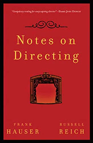 Notes on Directing: 130 Lessons in Leadership from the Director's Chair - Click to Buy