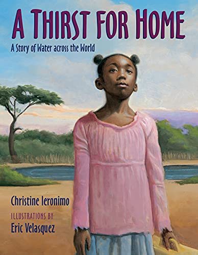 A Thirst for Home: A Story of Water across the World - Click to Buy