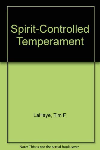 Spirit-Controlled Temperament