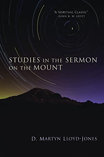 Studies in the Sermon on the Mount - Click to Buy