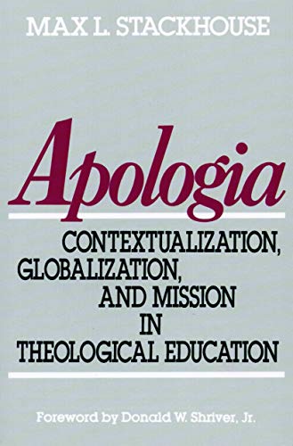 Apologia: Contextualization, Globalization and Mission in Theological Education - Click to Buy