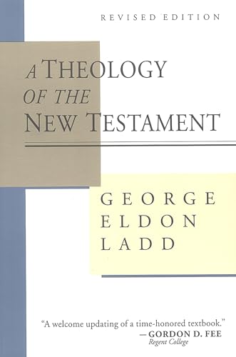 A Theology of the New Testament - Click to Buy