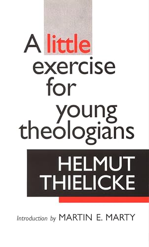 A Little Exercise for Young Theologians - Click to Buy