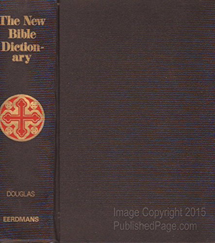 New Bible Dictionary - Click to Buy
