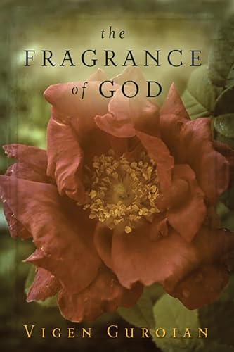 The Fragrance of God - Click to Buy