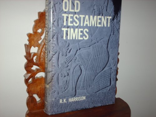 Old Testament Times - Harrison - Click to Buy