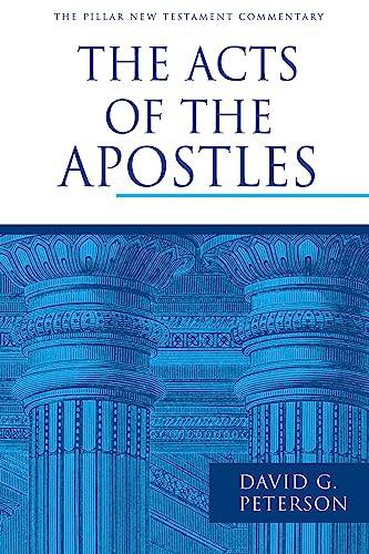The Acts of the Apostles (The Pillar New Testament Commentary (PNTC)) - Click to Buy