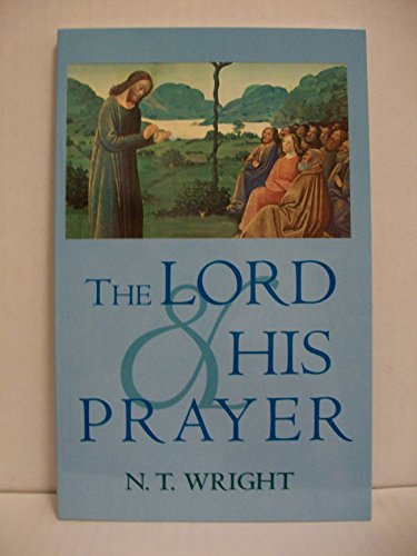 The Lord And His Prayer - Click to Buy