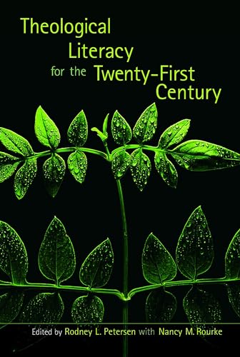 Theological Literacy in the Twenty-First Century - Click to Buy