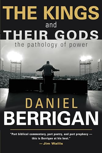 The Kings and Their Gods: The Pathology of Power - Click to Buy