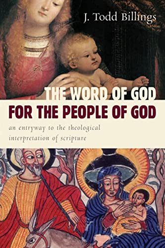The Word of God for the People of God: An Entryway to the Theological Interpretation of Scripture - Click to Buy