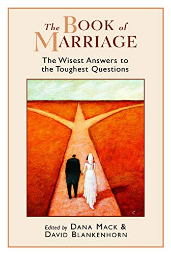 The Book of Marriage: The Wisest Answers to the Toughest Questions - Click to Buy