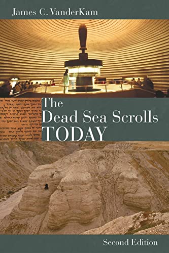 The Dead Sea Scrolls Today - Click to Buy