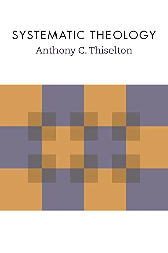 Systematic Theology - Click to Buy