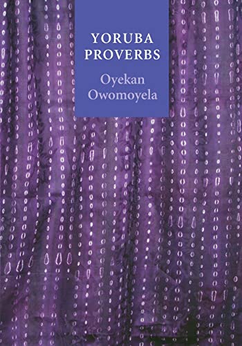 Yoruba Proverbs - Click to Buy